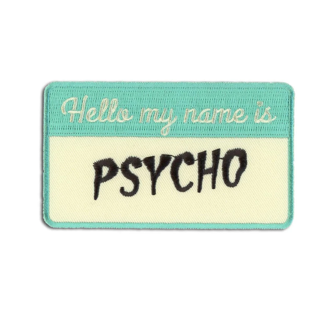 Retro-a-go-go My Name Is Psycho Embroidered Patch 1 Retro-a-go-go My Name Is Psycho Embroidered Patch